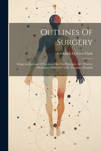 Cover image for Outlines Of Surgery