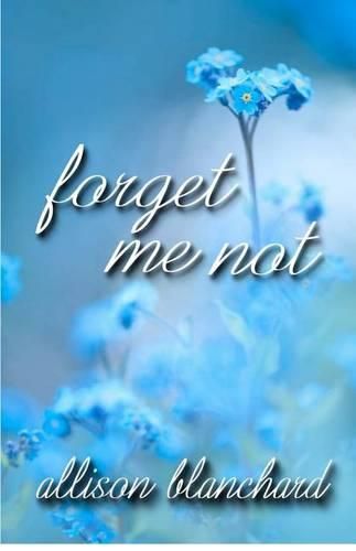 Cover image for Forget Me Not