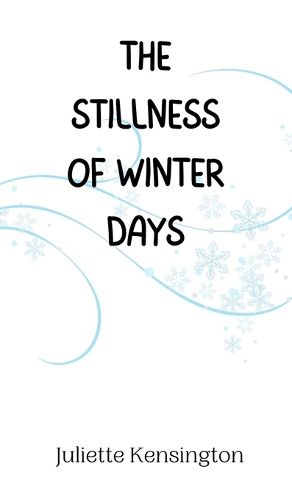 Cover image for The Stillness of Winter Days