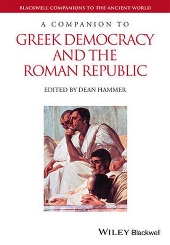 Cover image for A Companion to Greek Democracy and the Roman Republic