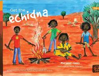 Cover image for Get the echidna