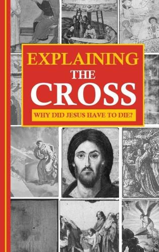 Cover image for Explaining the Cross