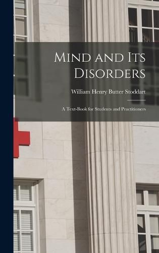 Cover image for Mind and Its Disorders