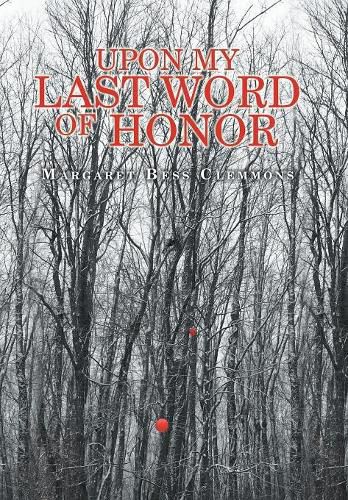 Cover image for Upon My Last Word of Honor