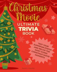 Cover image for Christmas Movie Ultimate Trivia Book