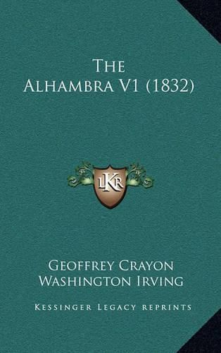 The Alhambra V1 (1832)