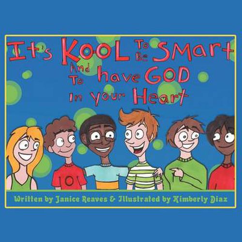 Cover image for It's Kool to Be Smart and to Have God...