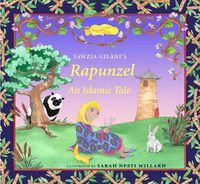 Cover image for Rapunzel: An Islamic Tale