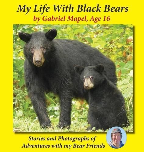 Cover image for My Life with Black Bears