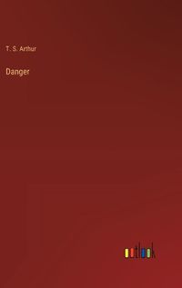 Cover image for Danger