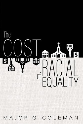 Cover image for The Cost of Racial Equality