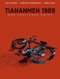 Cover image for Tiananmen 1989: Our Shattered Hopes
