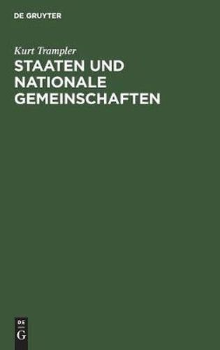 Cover image for Staaten Und Nationale Gemeinschaften: Eine Loesung Der Minderheitenfrage