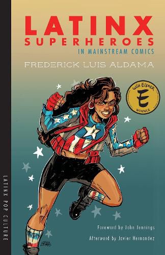 Cover image for Latinx Superheroes in Mainstream Comics