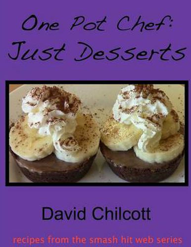 Cover image for One Pot Chef: Just Desserts