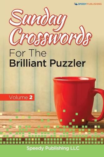 Cover image for Sunday Crosswords For The Brilliant Puzzler Volume 2