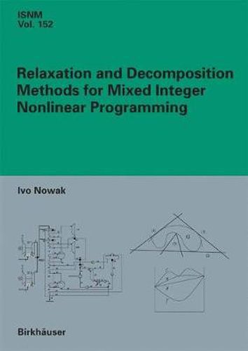 Cover image for Relaxation and Decomposition Methods for Mixed Integer Nonlinear Programming