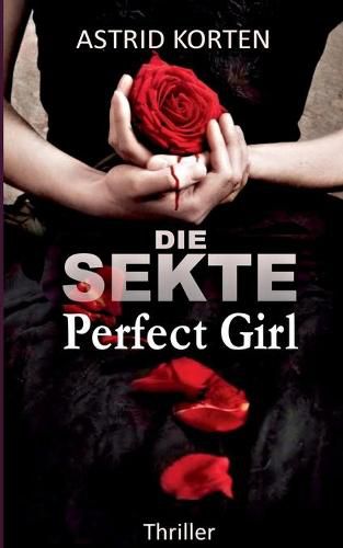 Die Sekte: Perfect Girl