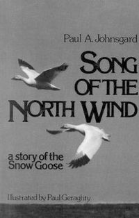 Cover image for Song of the North Wind: A Story of the Snow Goose