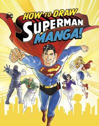 Cover image for How to Draw Superman Manga!