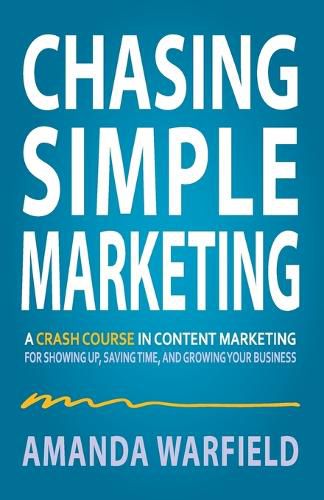 Chasing Simple Marketing