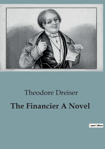Cover image for The Financier A Novel