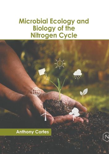 Cover image for Microbial Ecology and Biology of the Nitrogen Cycle
