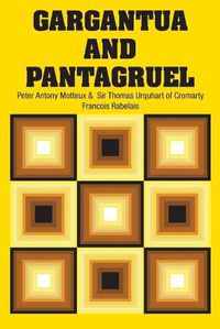 Cover image for Gargantua and Pantagruel