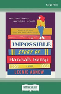 Cover image for The Impossible Story of Hannah Kemp