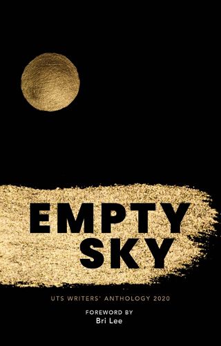 Empty Sky: UTS Anthology 2020