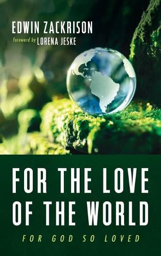 Cover image for For the Love of the World