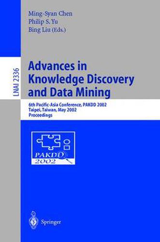 Advances in Knowledge Discovery and Data Mining: 6th Pacific-Asia Conference, PAKDD 2002, Taipei, Taiwan, May 6-8, 2002. Proceedings