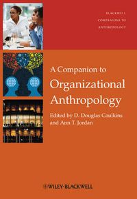 Cover image for A Companion to Organizational Anthropology