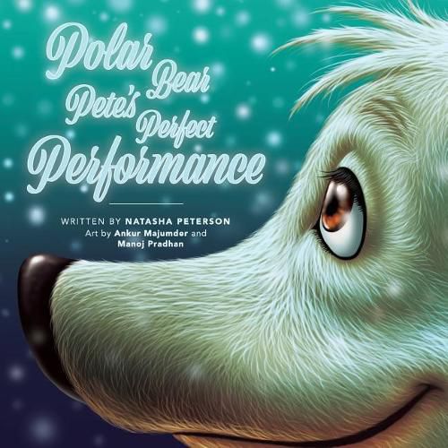 Cover image for Polar Bear Pete's Perfect Performance