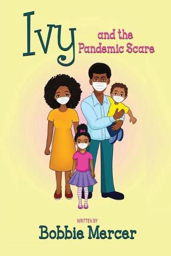 Cover image for Ivy and the Pandemic Scare