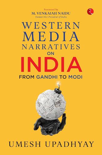 Cover image for Western Media Narratives on India