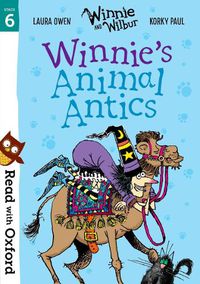 Cover image for Read with Oxford: Stage 6: Winnie and Wilbur: Winnie's Animal Antics