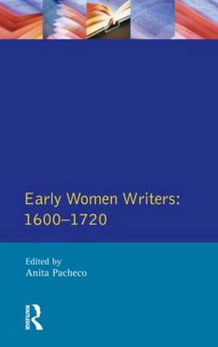 Cover image for Early Women Writers: 1600 - 1720