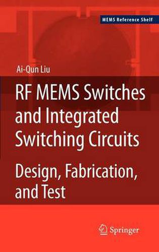 Cover image for RF MEMS Switches and Integrated Switching Circuits