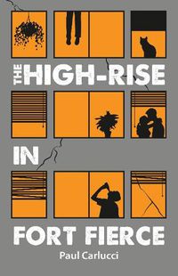 Cover image for The High-Rise in Fort Fierce