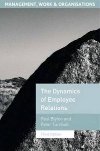 Cover image for The Dynamics of Employee Relations