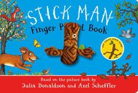 Cover image for The Stick Man Finger Puppet Book