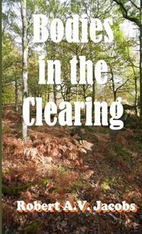 Cover image for Bodies in the Clearing