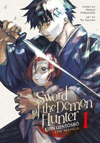 Cover image for Sword of the Demon Hunter: Kijin Gentosho (Manga) Vol. 1