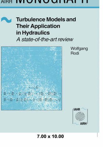 Cover image for Turbulence Models and Their Application in Hydraulics