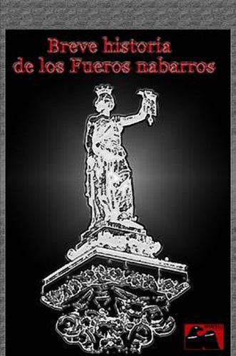 Cover image for Breve Historia De Los Fueros Nabarros