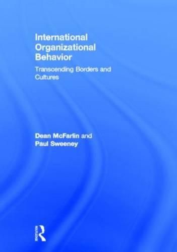 Cover image for International Organizational Behavior: Transcending Borders and Cultures