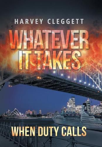 Cover image for Whatever It Takes: When Duty Calls