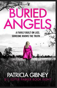 Cover image for Buried Angels: Absolutely gripping crime fiction with a jaw-dropping twist