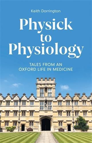 Cover image for Physick to Physiology